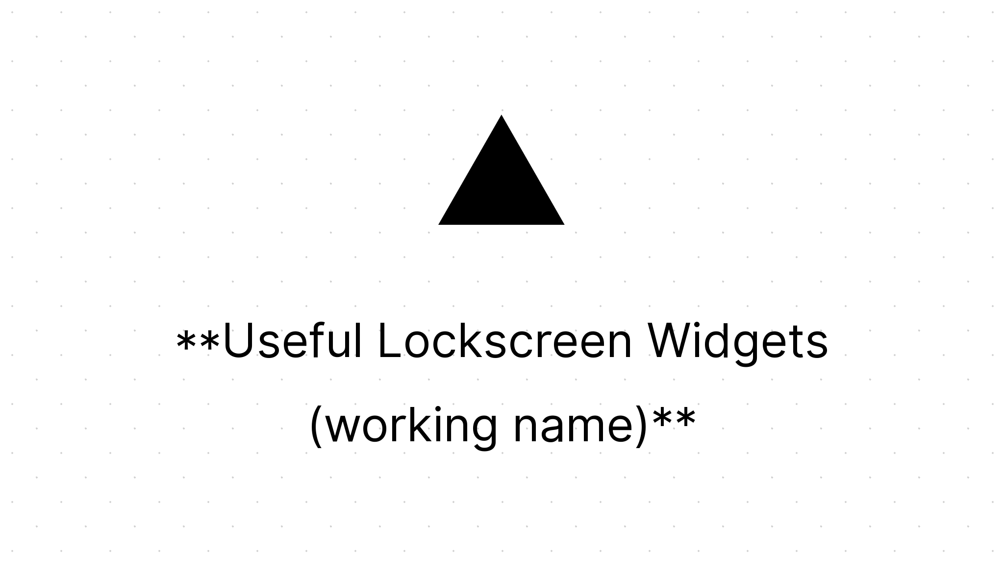 Useful Lockscreen Widgets (working name)